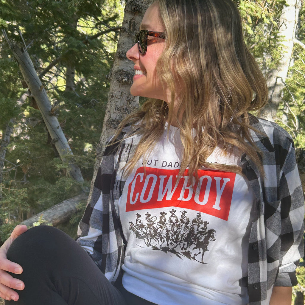 But Daddy, He's a Cowboy