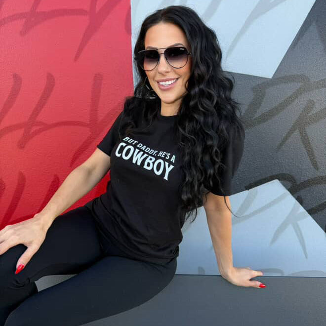 But Daddy, He's a Cowboy - Text