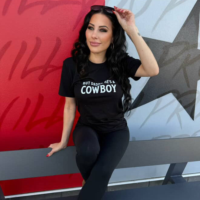 But Daddy, He's a Cowboy - Text