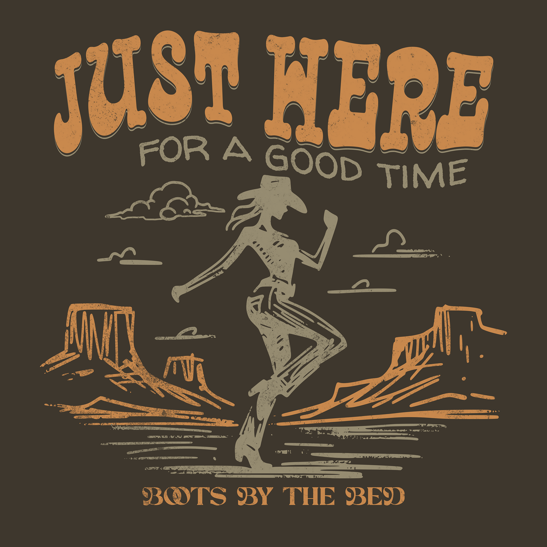 Just Here For A Good Time